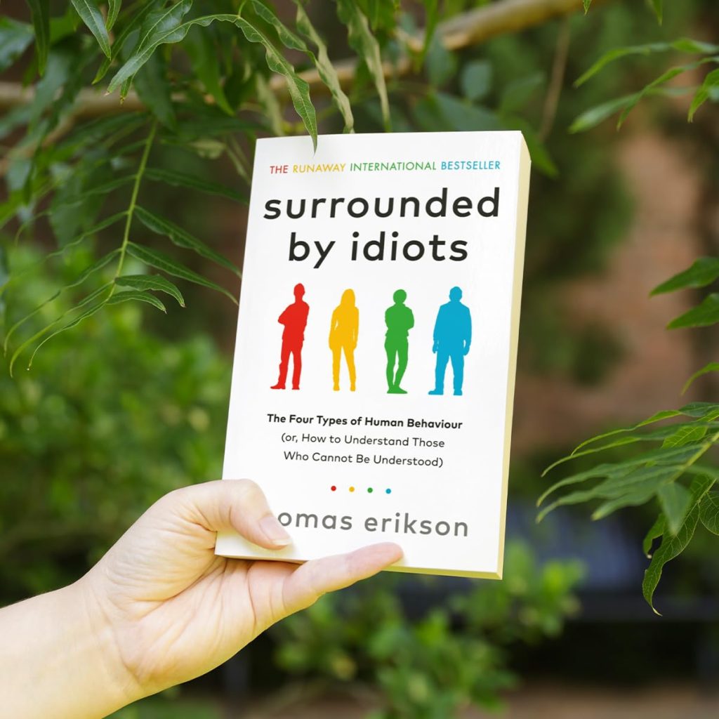 Surrounded By Idiots by Thomas Erikson Book Summary & Review