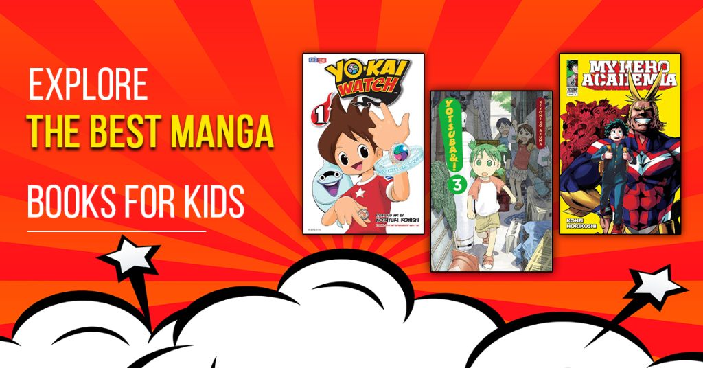 Explore the Best Manga Books for Kids