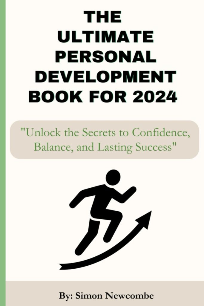 The Ultimate Personal Development Book for 2024