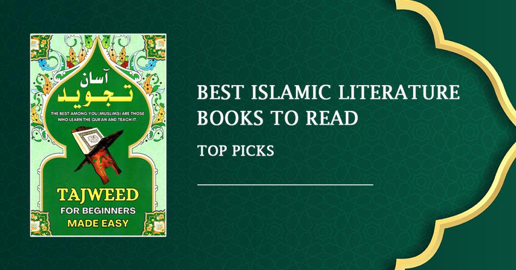 Best Children's Islamic Literature: Teaching Faith Through Stories