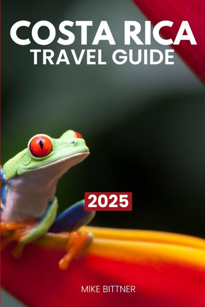 COSTA RICA TRAVEL GUIDE 2025: A Complete Guide to Discover Costa Rica’s Rich Indigenous Culture and History 