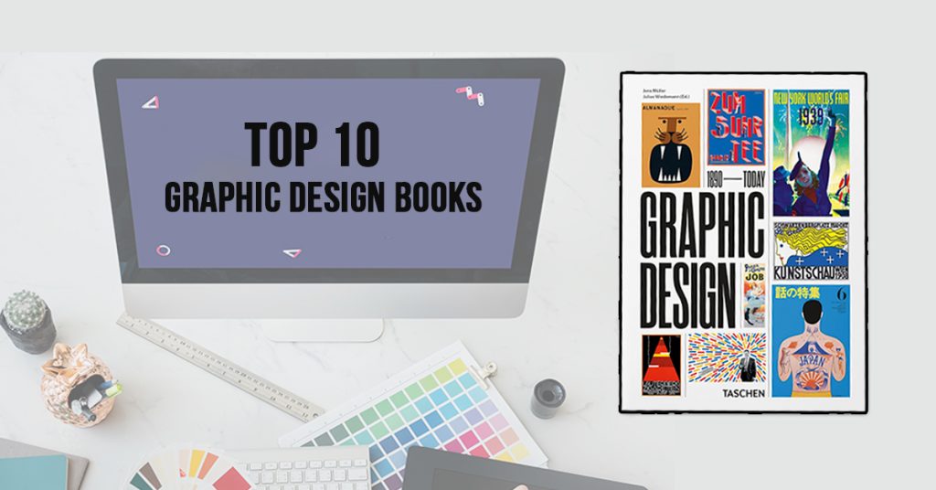 Top 10 Graphic Design Books Every Designer Should Read