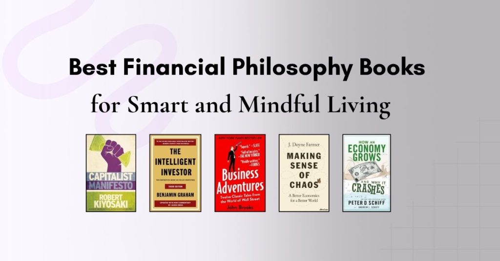In this image I have discribe about the Best Financial Philosophy Books for Smart and Mindful Living with some images