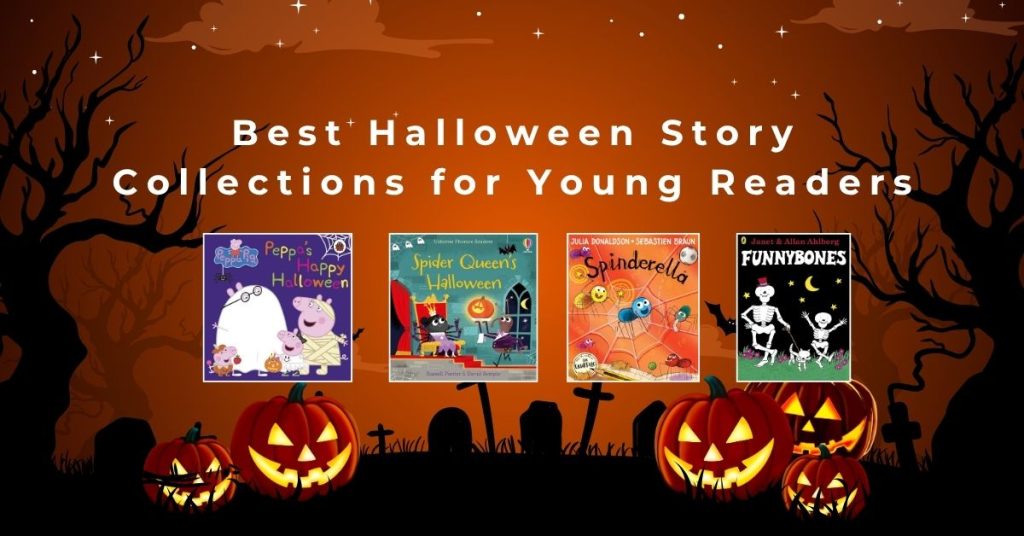 Best Halloween Story Collections for Young Readers
