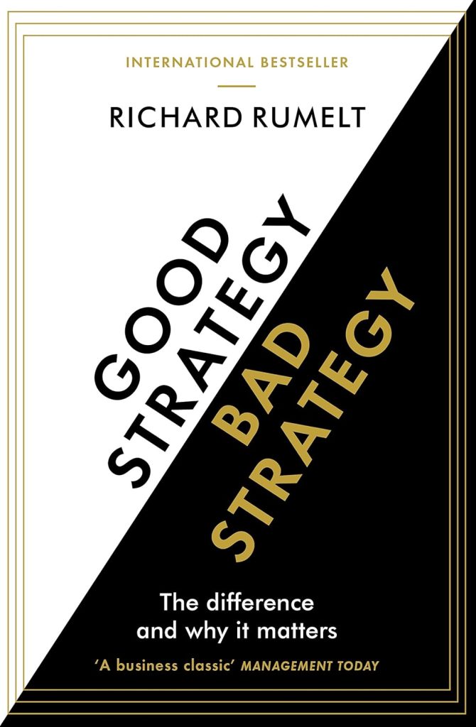 Good Strategy Bad Strategy by Richard Rumelt book cover page