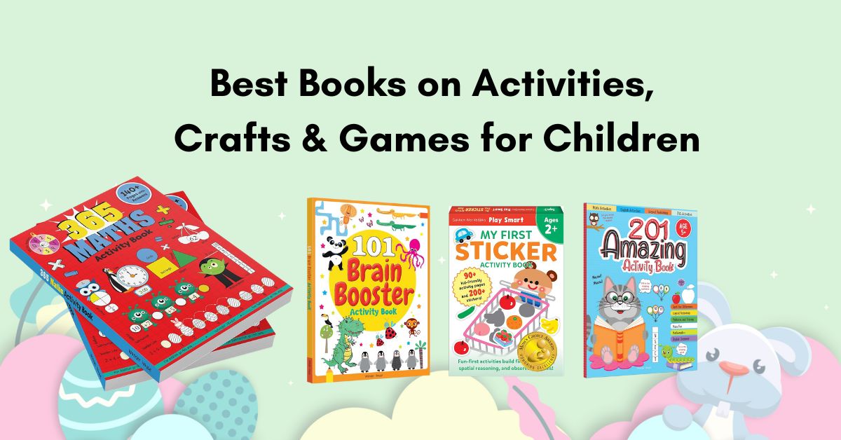 Best Books on Activities, Crafts & Games for Children - BooksWagon UAE