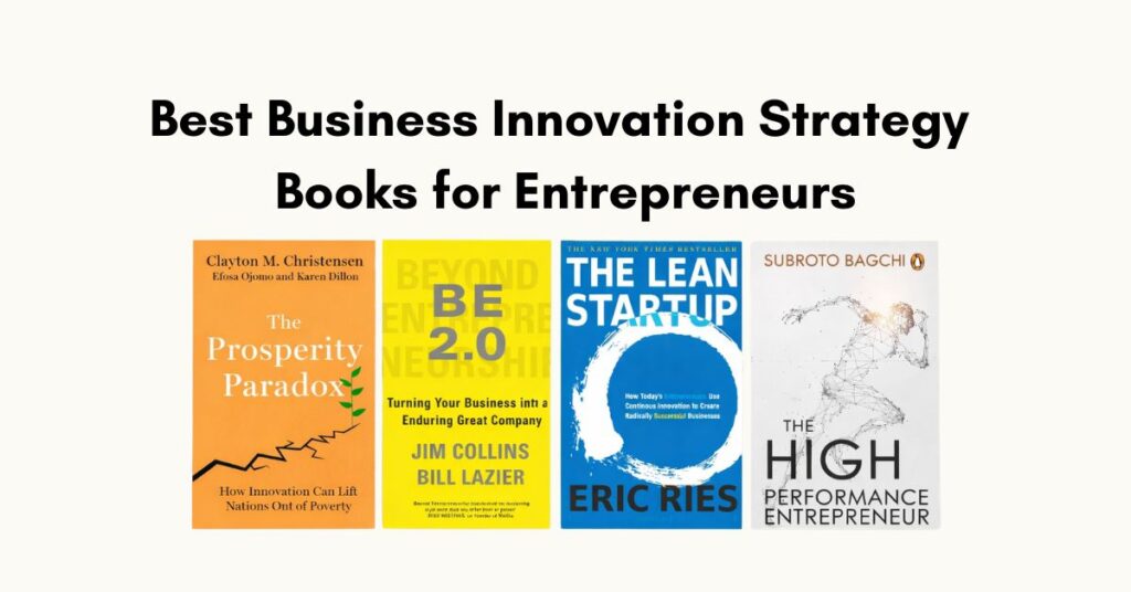 Best Business Innovation Strategy Books for Entrepreneurs