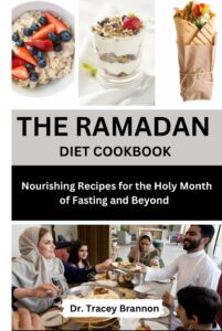 The Ramadan Diet Cookbook