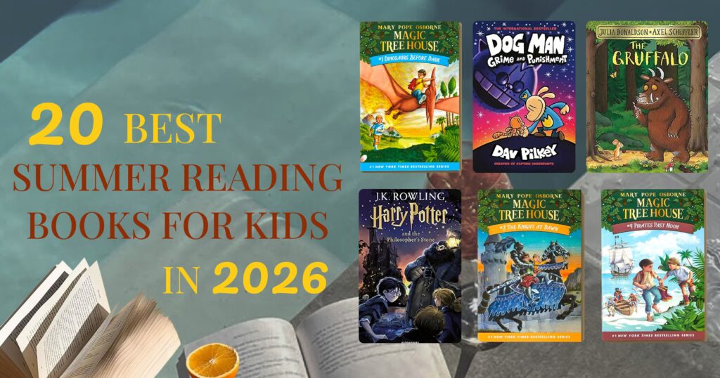 20 Best Summer Reading Books for Kids in 2026
